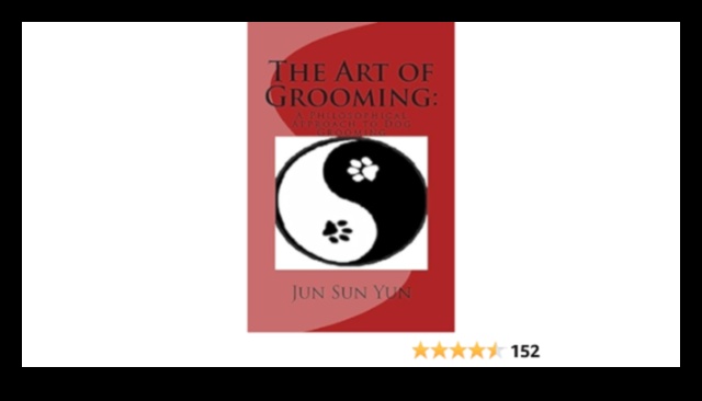 The Art of Grooming: Ένας κομψός οδηγός για τη φροντίδα των σκύλων